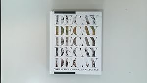 Seller image for Decay. for sale by Antiquariat Bookfarm