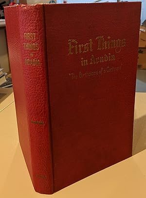 Seller image for First Things in Acadia - the Birthplace of a Continent for sale by Raven & Gryphon Fine Books