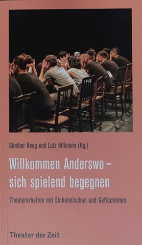 Seller image for Willkommen anderswo. Sich spielend begegnen. for sale by Antiquariat Bookfarm
