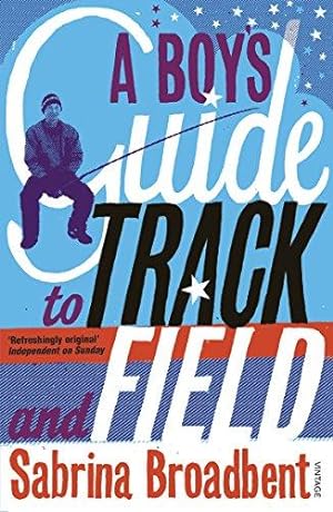 Seller image for A Boy's Guide to Track and Field for sale by WeBuyBooks