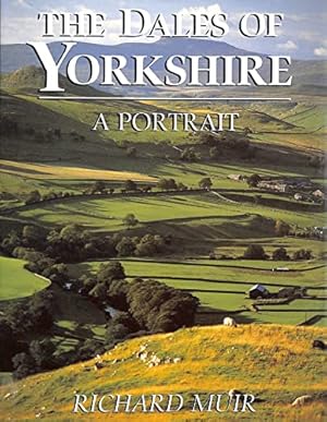 Seller image for The Dales of Yorkshire: A Portrait for sale by WeBuyBooks