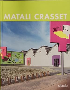 Seller image for Matali Crasset. Spaces 2000 - 2007. for sale by Antiquariat Bookfarm