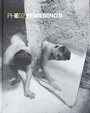 Imagen del vendedor de Femeninos. PhotoEspaa 2002. a la venta por Antiquariat Bookfarm