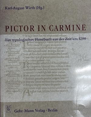 Seller image for Pictor in carmine. Ein Handbuch der Typologie aus der Zeit um 1200 : nach MS 300 des Corpus Christi College in Cambridge. for sale by Antiquariat Bookfarm