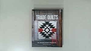 Bild des Verkufers fr Parson Gray trade quilts. 20 rough-hewn projects. zum Verkauf von Antiquariat Bookfarm