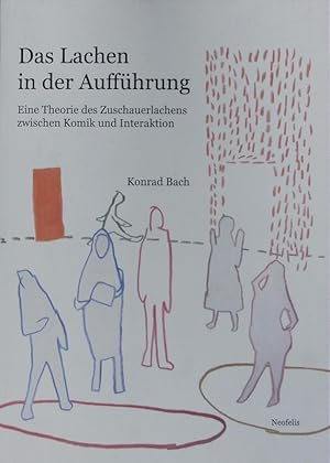 Seller image for Das Lachen in der Auffhrung. for sale by Antiquariat Bookfarm