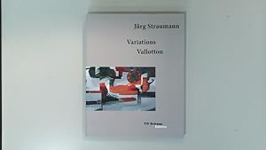 Bild des Verkufers fr Jrg Straumann. Variations Vallotton. zum Verkauf von Antiquariat Bookfarm