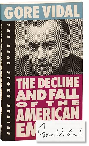 The Decline and Fall of the American Empire (Signed First Edition)