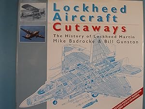 Bild des Verkufers fr Lockheed Arcraft Cutaways: The History of Lockheed Martin zum Verkauf von PB&J Book Shop