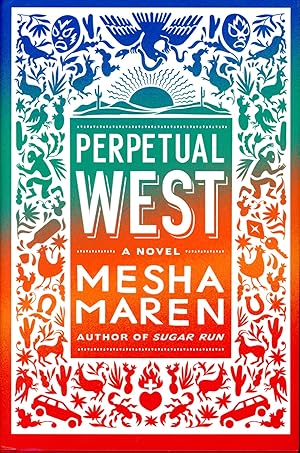 Seller image for Perpetual West for sale by Bagatelle Books, IOBA