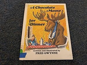 Imagen del vendedor de A Chocolate Moose for Dinner a la venta por Betty Mittendorf /Tiffany Power BKSLINEN