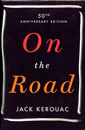 Seller image for On the Road (50th Anniversary Edition) for sale by Bagatelle Books, IOBA