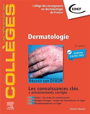 dermatologie : réussir son DFASM ; les connaissances clés + entraînements corrigés (8e édition)