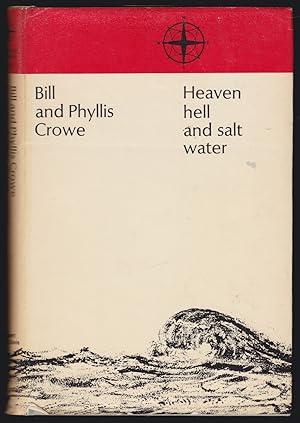 Heaven, Hell and Salt Water (No. 35 of The Mariners Library)