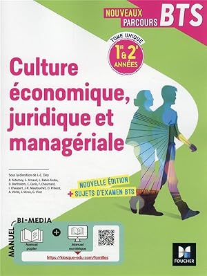 Seller image for nouveaux parcours BTS : culture conomique juridique et managriale ; BTS 1re et 2e annes for sale by Chapitre.com : livres et presse ancienne