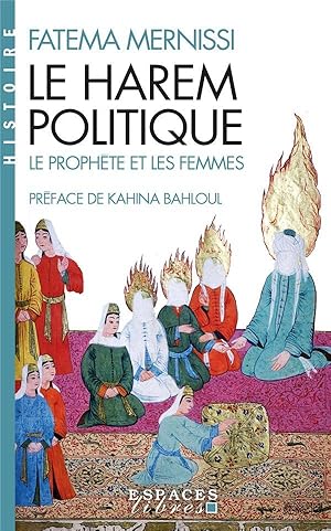 le harem politique : le prophète et les femmes