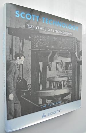 Scott Technology: 100 Years of Engineering