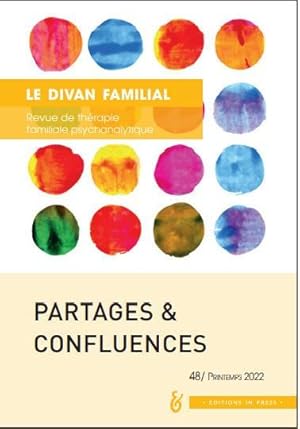 Revue Le divan familial n.48 : partages et confluences (édition 2022)