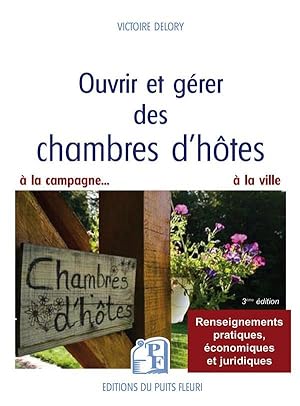 ouvrir et gérer des chambres d'hôtes