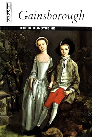Image du vendeur pour Gainsborough. Herbig-Kunstreihe ; (Nr 531) mis en vente par books4less (Versandantiquariat Petra Gros GmbH & Co. KG)