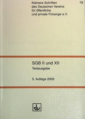 Seller image for SGB II bis Sund XII. Textausgabe. Grundsicherung fr Arbeitsuchende; Sozialhilfe. (Heft 79) for sale by books4less (Versandantiquariat Petra Gros GmbH & Co. KG)