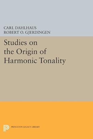 Imagen del vendedor de Studies on the Origin of Harmonic Tonality a la venta por GreatBookPrices