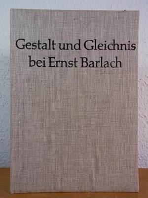 Bild des Verkufers fr Gestalt und Gleichnis bei Ernst Barlach zum Verkauf von Antiquariat Weber