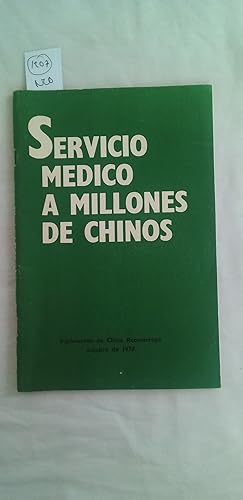 Seller image for China reconstruye. Servicio mdico a millones de chinos. Publicacin mensual en ingls, francs, espaol, rabe y ruso; bimestral en alemn. for sale by Librera "Franz Kafka" Mxico.