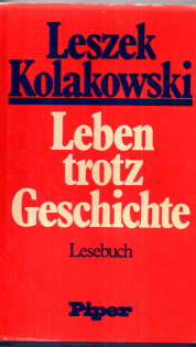 Leben trotz Geschichte. Lesebuch.