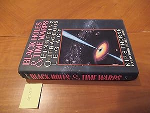Image du vendeur pour Black Holes & Time Warps: Einstein's Outrageous Legacy mis en vente par Arroyo Seco Books, Pasadena, Member IOBA