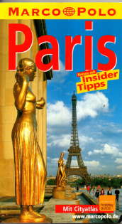 Marco Polo: Paris. Reisen mit Insider-Tipps.