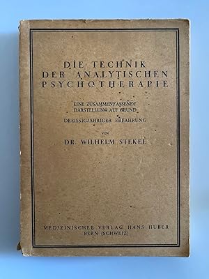 Die Technik Der Analytischen Psychotherapie.