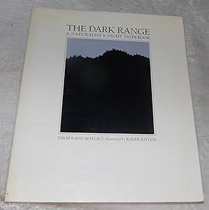 Seller image for The Dark Range: A Naturalist's Night Notebook for sale by Pheonix Books and Collectibles