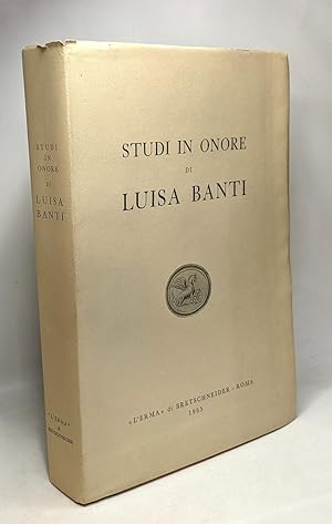 Studi in onore di Luisa Banti