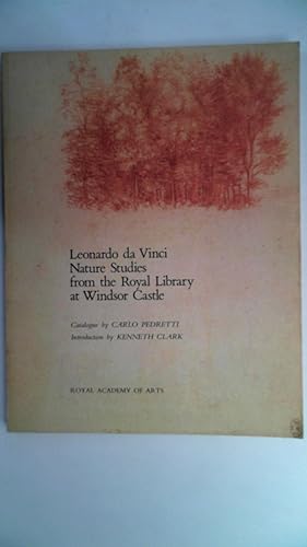 Bild des Verkufers fr Leonardo Da Vinci Nature Studies from the Royal Library at Windsor Castle, zum Verkauf von Antiquariat Maiwald