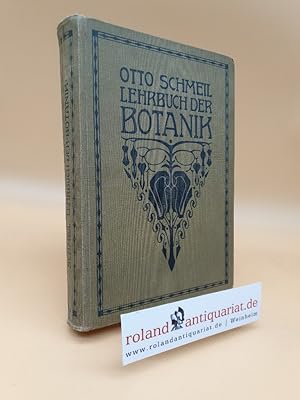 Lehrbuch der Botanik für höhere Lehranstalten und die Hand des Lehrers, sowie für alle Freunde de...