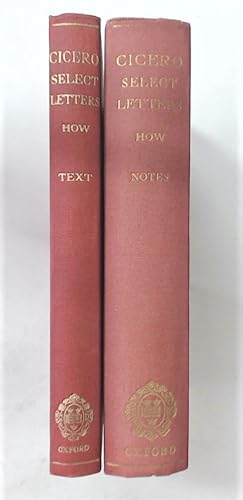 Cicero - Select Letters with Historical Introductions, Notes and Appendices. Volumes 1 - Text, an...