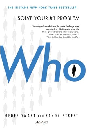 Imagen del vendedor de Who : The A Method for Hiring a la venta por GreatBookPrices