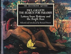 Seller image for Paul Gauguin: the Search for Paradise: Letters from Brittany and the South Seas for sale by Goulds Book Arcade, Sydney