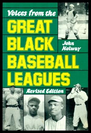 VOICE FROM THE GREAT BLACK BASEBALL LEAGUES