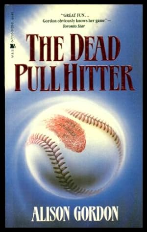 Seller image for THE DEAD PULL HITTER - A Kate Henry Baseball Mystery for sale by W. Fraser Sandercombe
