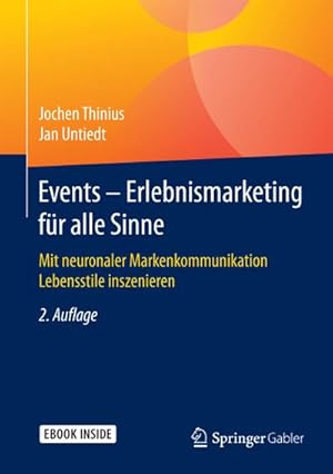 Immagine del venditore per Events - Erlebnismarketing fr alle Sinne venduto da BuchWeltWeit Ludwig Meier e.K.