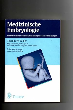 Bild des Verkufers fr Thomas W. Sadler, Medizinische Embryologie / 9. Auflage / Taschenlehrbuch zum Verkauf von sonntago DE