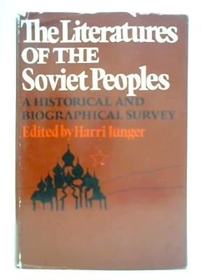 Immagine del venditore per The Literatures of the Soviet Peoples venduto da World of Rare Books