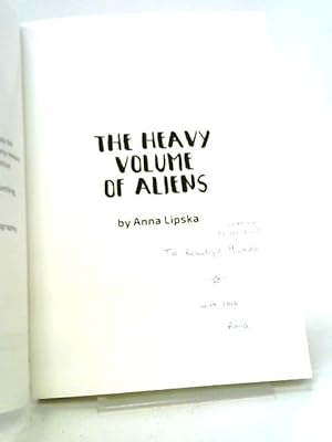 Image du vendeur pour The Heavy Volume Of Aliens: A Guide From Space To Earth mis en vente par World of Rare Books