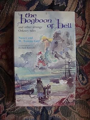 Seller image for The Bogboom of Hell, and Other Strange Orkney Tales for sale by Anne Godfrey