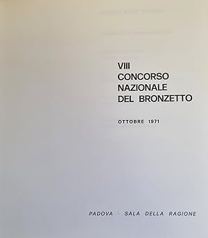 VIII CONCORSO NAZIONALE DEL BRONZETTO. OTTOBRE 1971.