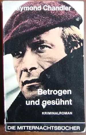 Betrogen und gesühnt : Kriminalroman. [Aus d. Amerikan. ins Dt. übertr. von Georg Kahn-Ackermann]...
