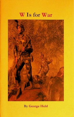 Bild des Verkufers fr W is for War zum Verkauf von Kennys Bookshop and Art Galleries Ltd.