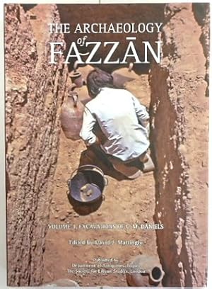 Bild des Verkufers fr The Archaeology of FAZZAN: Volume 3, Excavations of C.M. Daniels zum Verkauf von PsychoBabel & Skoob Books